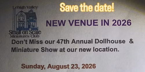 Small on Scale Dollhouse Miniatures Show & Sale