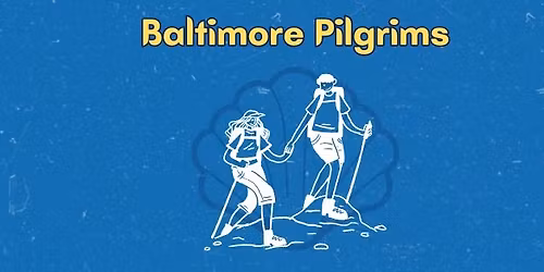 Baltimore Pilgrims May Walk