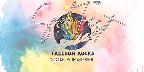 YOGA: SoulFest Freedom Rocks December