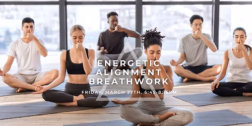 Energetic Alignment Breathwork