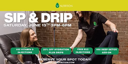 Sip and Drip at IV Nutrition Town Center