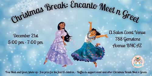 Christmas Break : Free Character Meet and Greet, Encanto Christmas