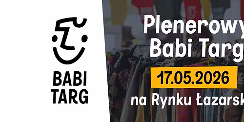 Plenerowy Babi Targ na Rynku \u0141azarskim