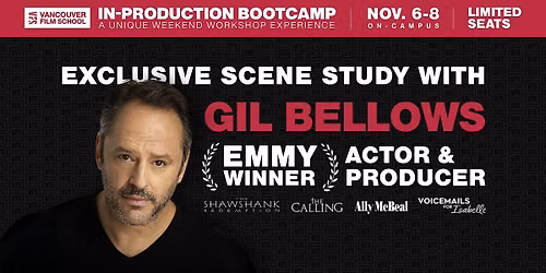 Exclusive  ADVANCED Scene Study with Gil Bellows