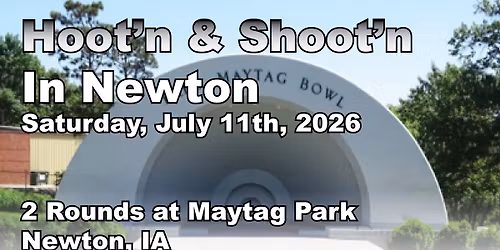 Hoot'n and Shoot'n in Newton 2026
