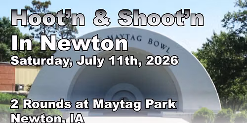 Hoot'n and Shoot'n in Newton 2026