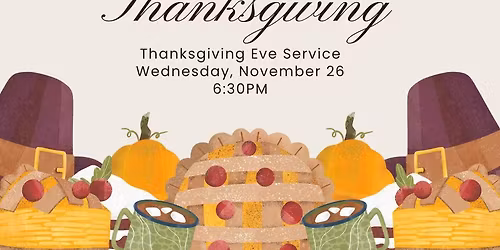 Thanksgiving Eve Worship & Pie Social