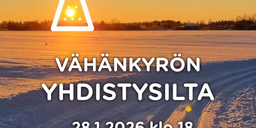 V\u00e4h\u00e4nkyr\u00f6n yhdistysilta 28.1.2026