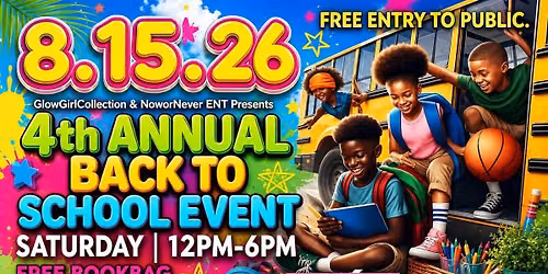 4th Annual Back 2 School event (2026) 
