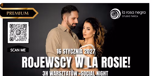 ROJEWSCY W LA ROSIE: Warsztaty Bachaty PREMIUM