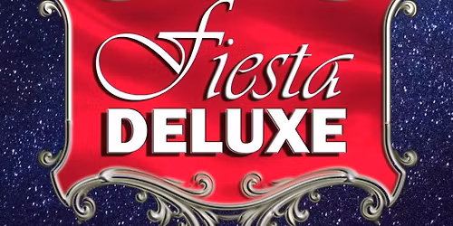 Fiesta Deluxe 17th anniversary \/ 3 areas
