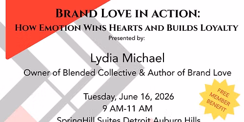 The Leading Edge\/Educational Workshop: Brand Love in Action