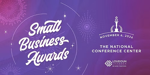 32nd Annual Loudoun Small Business Awards \ud83e\udea9\ud83c\udfc6