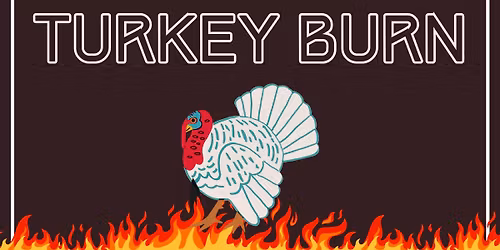 Turkey Burn