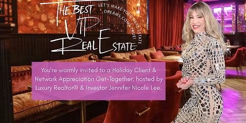 Happy Holidays Client & Network Appreciation Event -by Jennifer Nicole Lee