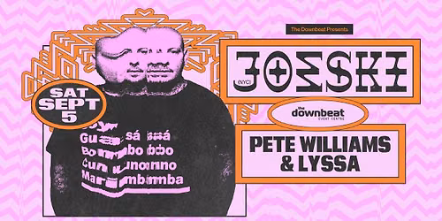  Joeski (NYC), Pete Williams (Natural Rhythm), Lyssa (Viva)
