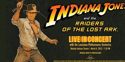 Indiana Jones and the Raiders of the Lost Ark in Concert at The Whiting Auditorium