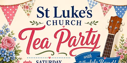 St Luke's Church Tea Party
