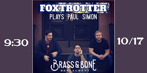 Foxtrotter plays Paul Simon at Brass & Bone (10\/17)