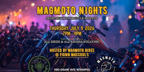 MAGMOTO NIGHTS - Thu July 9, 2026
