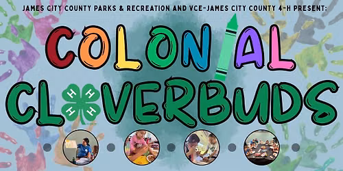 Colonial Cloverbuds | July Day Camp