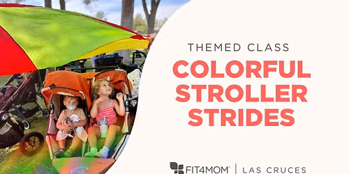 Colorful Stroller Strides