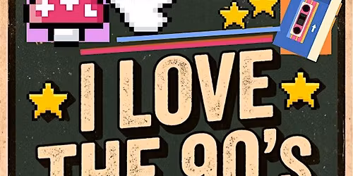 I Love The 90\u2019s hosted by Honey Hart