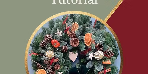 Luxury Wreath Workshop