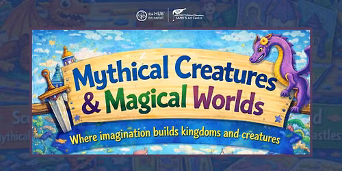Mythical Creatures & Magical Worlds Summer Art Camp