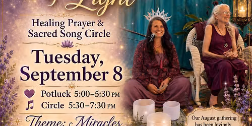 Gazebo Of Light: Healing Prayer & Song Circle