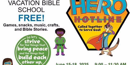 Hero Hotline Vacation Bible School