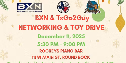 Networking & Christmas Toy Drive