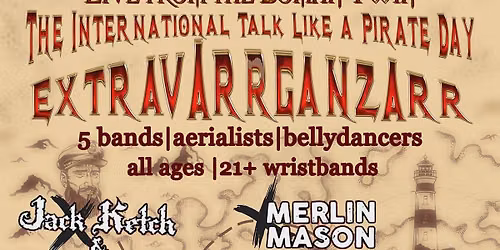 International Talk Like a Pirate Day Extravarrganzarr