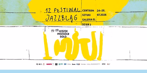 XII Festiwal Jazzbl\u0105g - Dzie\u0144 III 