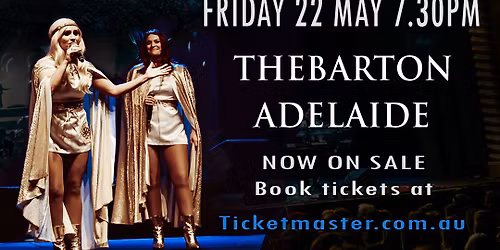 THEBARTON THEATRE ADELAIDE - Friday 22 MAY from 7.30pm.  