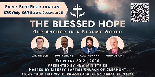 The Blessed Hope: Bible\/Prophecy Conference