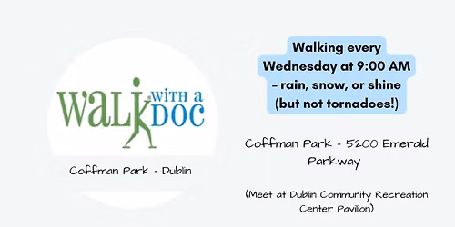 Walk with a Doc at Coffman Park (Dublin)