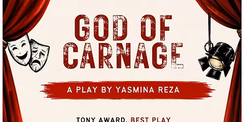 GOD OF CARNAGE | STAGED READING OF THE PLAY BY YASMINA REZA