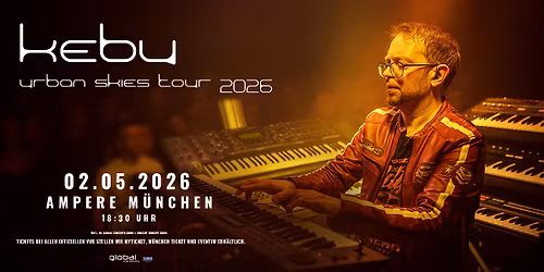 Kebu | Urban Skies Tour 2026 | M\u00fcnchen