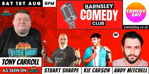 Tony Carroll @ Barnsley Comedy Club