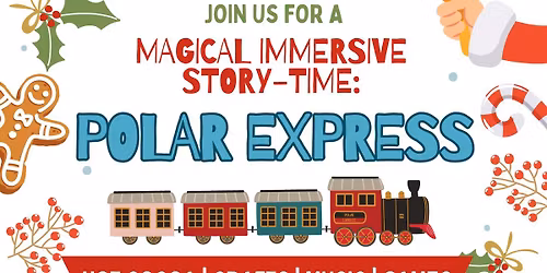 Magical Immersive Story-time: Polar Express