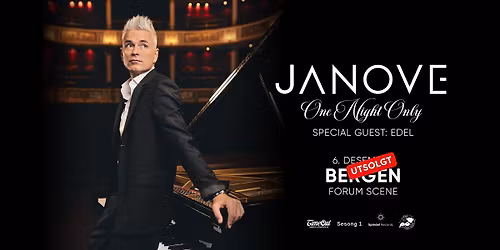 Janove - One Night Only \/\/ Forum Scene (UTSOLGT)