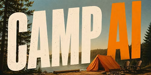 Camp AI: an AI Camp Experience