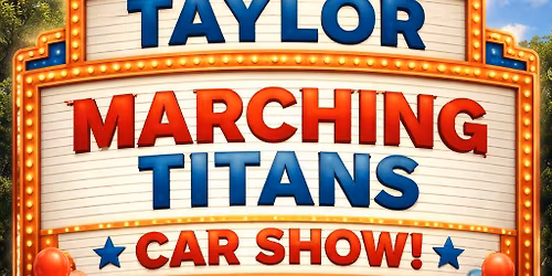 Taylor Marching Titans 2026 Car Show