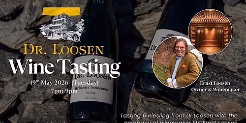 Dr.Loosen Wine Tasting: 200 Years of Mosel Slate Terroir