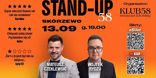 Stand-up w 58: Mateusz Czeklewski i Krzysztof Ofierzy\u0144ski