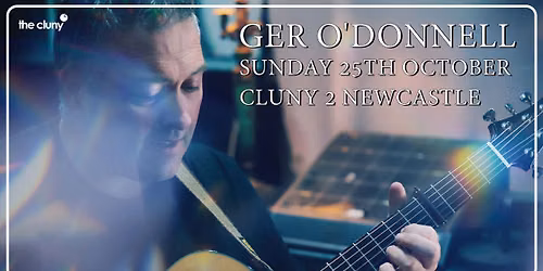 GER O'DONNELL \/\/ Cluny 2 Newcastle