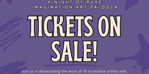 A Night Of Pure Imagination Art Palooza