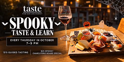 Spooky Taste & Learn Night: Wine Tasting