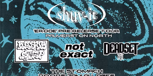 Shuv-it Erode Pre-release Tour - Palmerston North